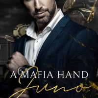 #BookRelease A Mafia Hand: Juno by Shilo West #billionaire #romance @agarcia6510